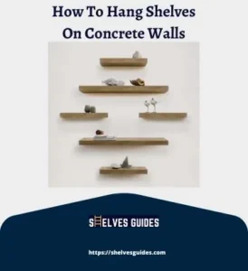 How-To-Hang-Shelves-On-Concrete-Walls2