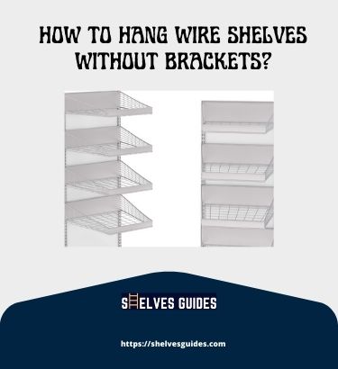 How-To-Hang-Wire-Shelves-Without-Brackets