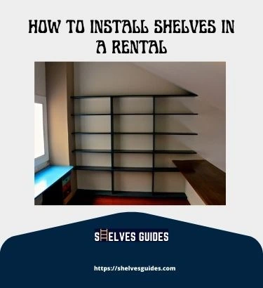 How-to-Install-Shelves-in-a-Rental