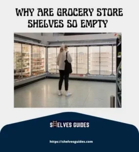 why-are-grocery-store-shelves-so-empty